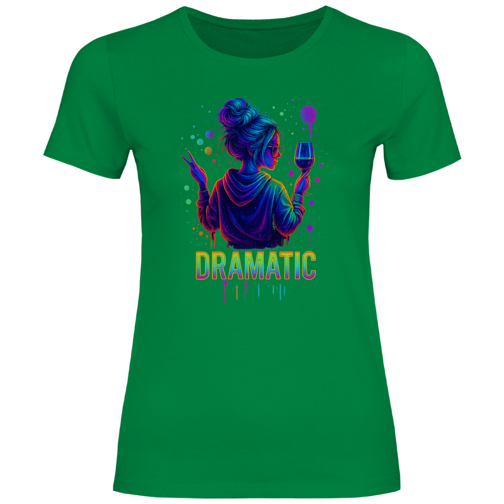 Dramatic Vibes Damen T-Shirt – Dein Drama, dein Style