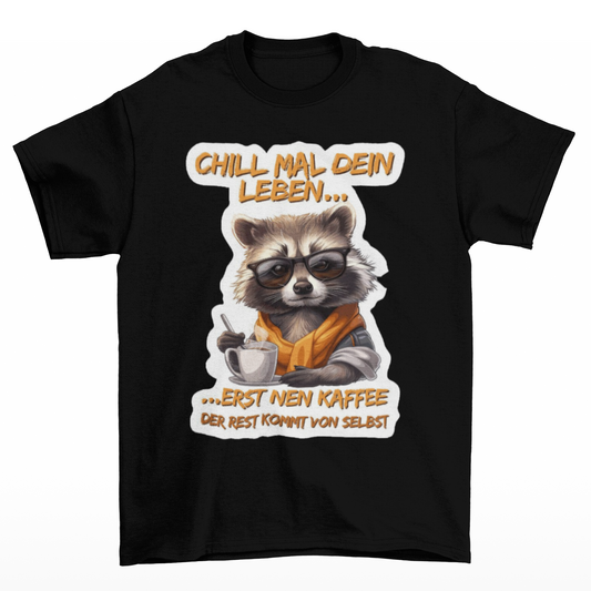 Chill Waschbär - Unisex