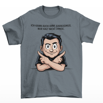 Sarkastisch gut - Unisex