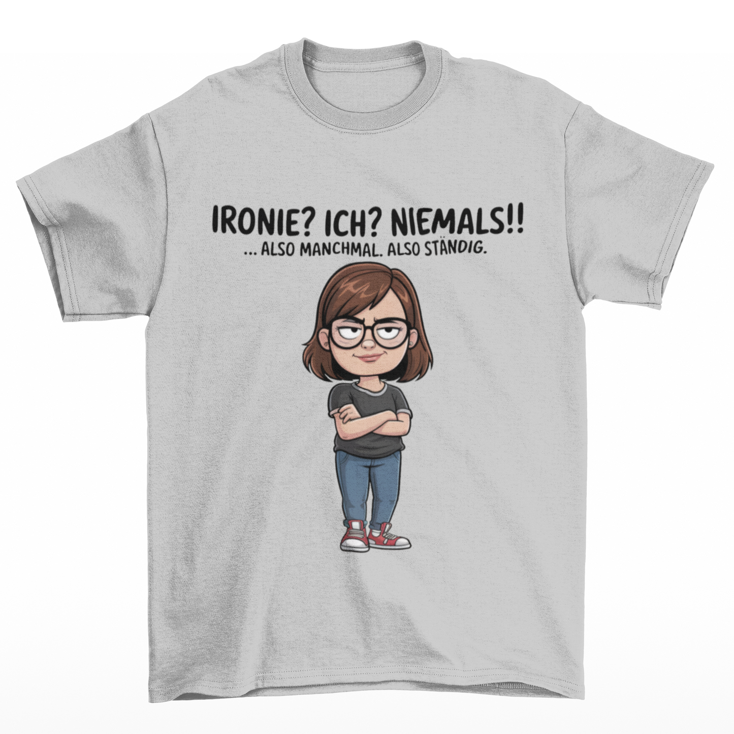 Ironie? Ich? Niemals!!