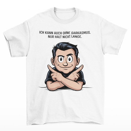 Sarkastisch gut - Unisex